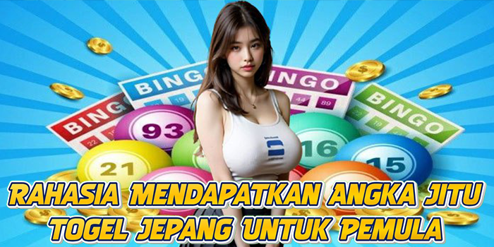 Rahasia Mendapatkan Angka Jitu Togel Jepang Untuk Pemula